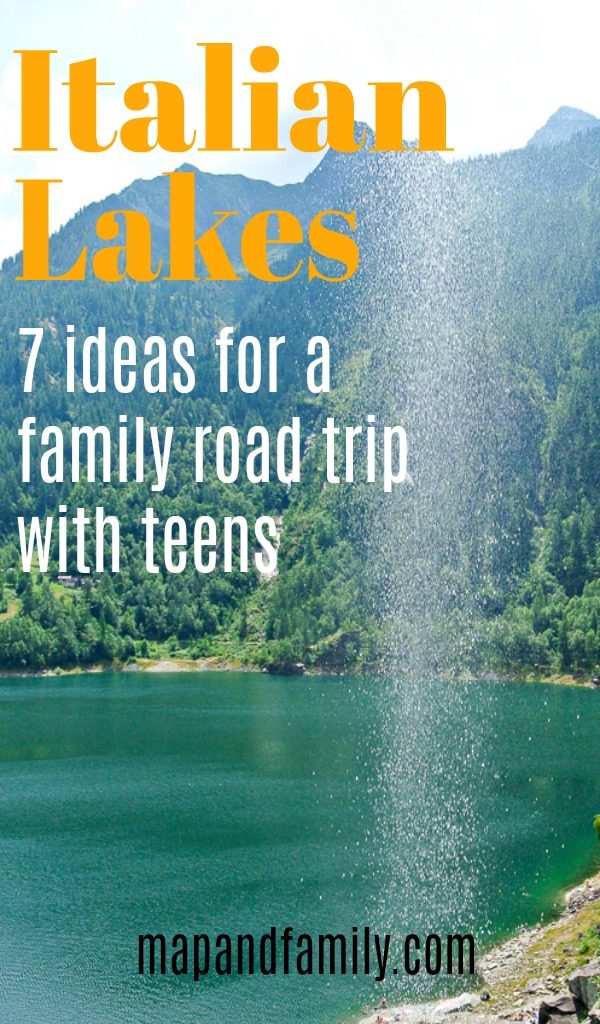 Image of waterfall at Antrona with overlay text: Italian Lakes 7 ideas for a family road trip with teens. Copyright ©2019 mapandfamily.com 