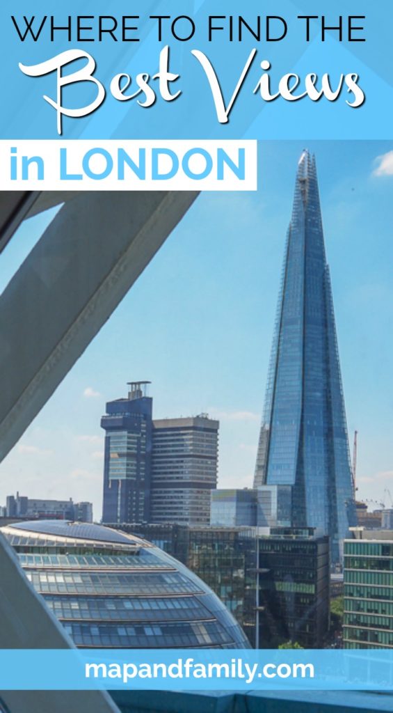 Pinterest image of the Shard taken from Tower Bridge with overlay text Where to Find the Best Views in London. Copyright© 2019 mapandfamily.com